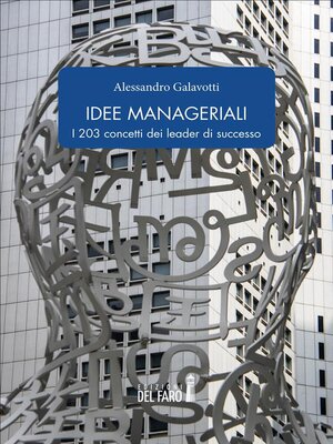 cover image of Idee manageriali. I 203 concetti dei leader di successo